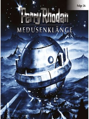 cover image of Perry Rhodan, Folge 26